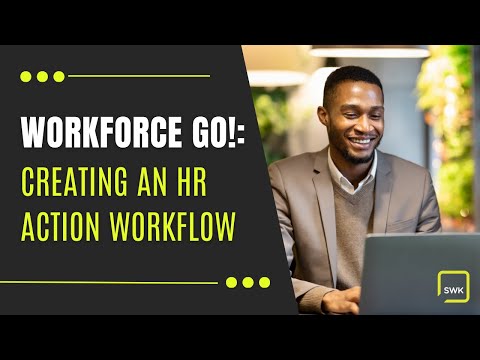 Workforce Go! Creating an HR Action Workflow | How-To Guide