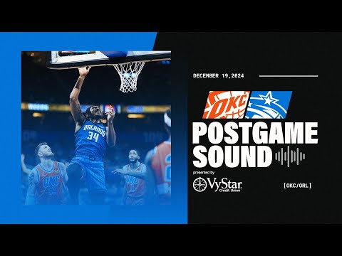 POSTGAME SOUND: THUNDER VS. MAGIC | COACH MOSE, WENDELL CARTER JR. & ANTHONY BLACK