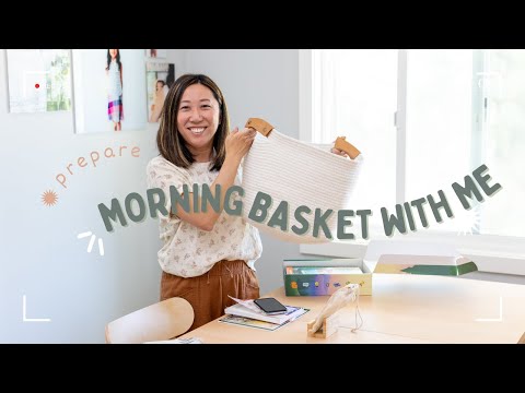 WHAT'S IN OUR MORNING BASKET | NEW HOMESCHOOL YEAR PREP