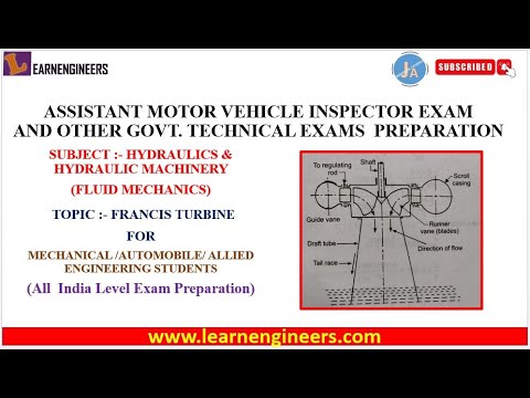 FRANCIS TURBINE FROM HYDRAULICS FOR ASSISTANT MOTOR VEHICLE INSPECTOR AND OTHER GOVT. TECHNICAL EXAM