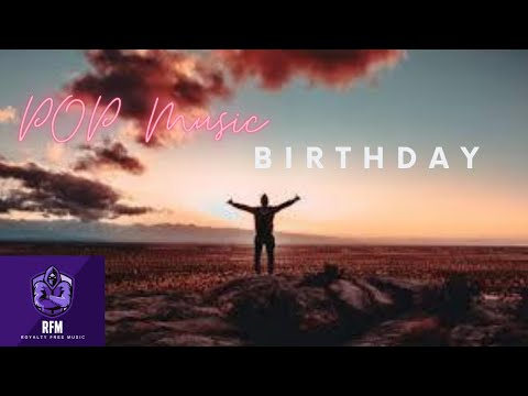 (No Copyright Music) Happy Birthday Background Music