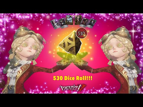 530 DICE ROLL!!! + OPENING MORE THAN 100 ESSENCES || Identity V ||