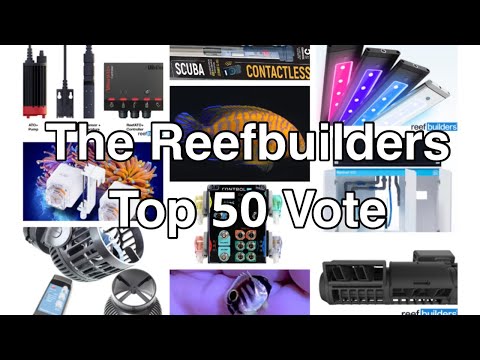 The Reefbuilders Top 50 Vote | The Prestige Reef Dork Show Ep 31