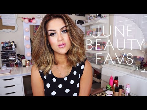 June Beauty Favorites.