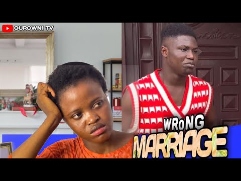 WRONG MARRIAGE (new Nollywood movie) MICHAEL IPE UNDIUKEYE_ CHIBUIKE ANEKWE