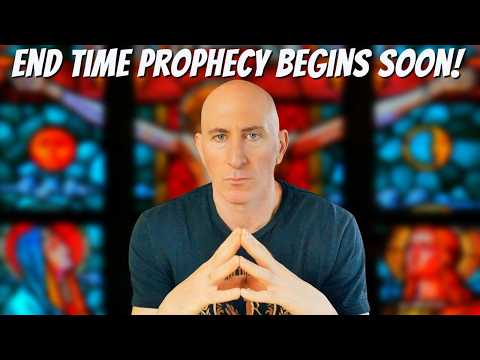 Why 2025 Begins The End Time Prophecy