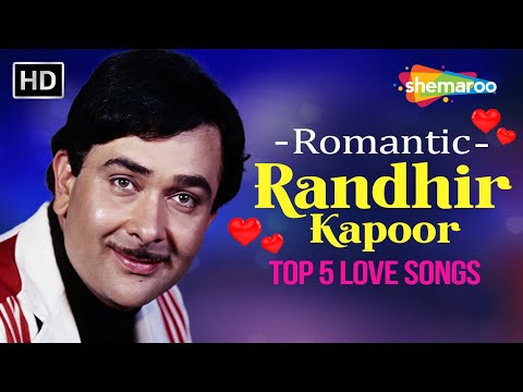 Best of RANDHIR KAPOOR | Top 5 Romantic Songs | Hindi Love Songs | Birthday Special Jukebox