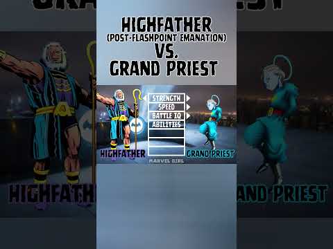 Highfather (Post-Flashpoint Emanation) vs. Grand Priest