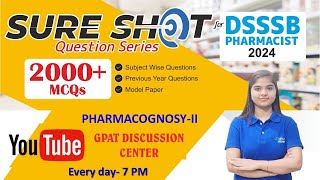 DSSSB PHARMACIST SURE SHOT MCQ | Pharmacognosy-II  (781-810) DSSSB PHARMACIST #pharmacist 😍🎯