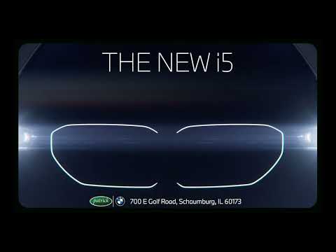 All new BMW i5 coming soon! | Schaumburg IL | Patrick BMW