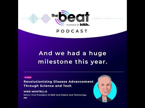 Revolutionizing Disease Advancement Through Science and Tech with Mike Montello