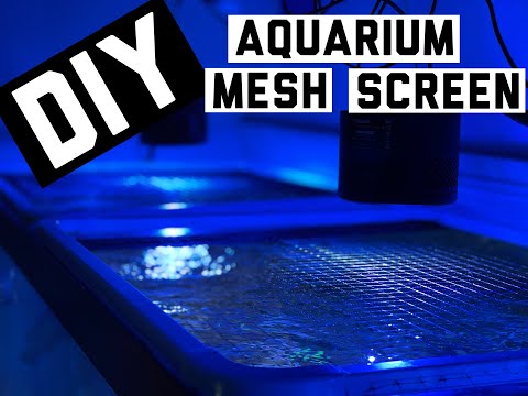 DIY Freshwater Saltwater Reef Aquarium Mesh Screen Top