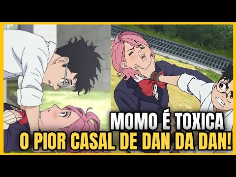 POLÊMICAAAA!! MOMO É TOXICA COM OKARUN EM DAN DA DAN!