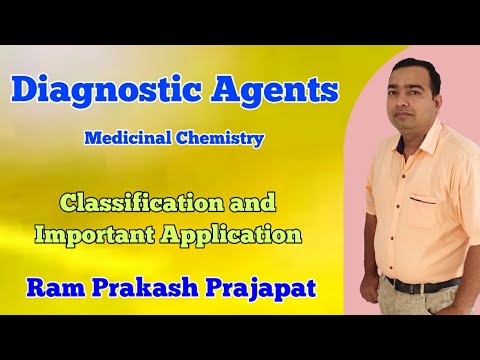 Diagnostic agents medicinal chemistry | Diagnostic imaging agent | Diagnostic non imaging agents