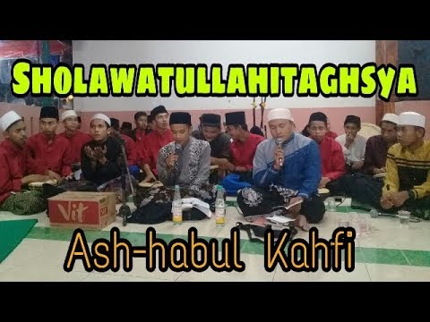 Sholawatullahitaghsya-Ash-habul Kahfi d Maulid Kasyaful Qulub-Cifest.26 Jan'2019