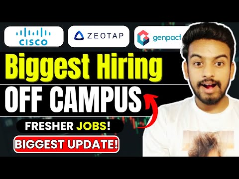 Cisco, Edvegerve, Zeotap Biggest Hiring | OFF Campus Drive For 2025, 2024 Batch | Fresher