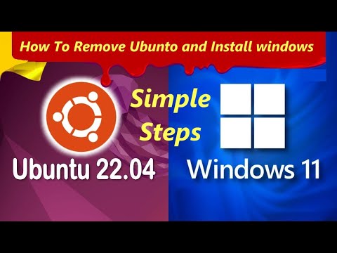 Remove Ubuntu and install Windows 10/11 instead  simple steps no terminal