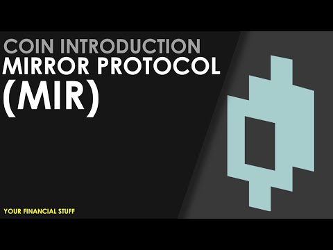 Crypto Coin Introduction - Mirror Protocol - MIR