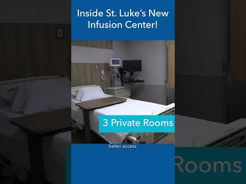 Inside St. Luke's New Outpatient Infusion Center! #shorts