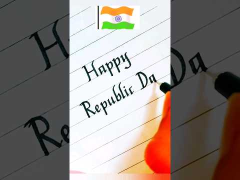 Happy Republic Day🇮🇳🇮🇳 #handwriting #shorts