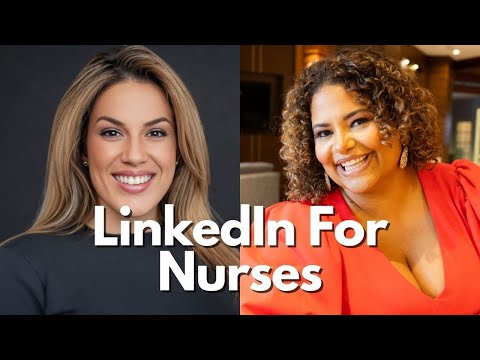 How to Start Using LinkedIn as a New Nurse to Get Your Dream Job