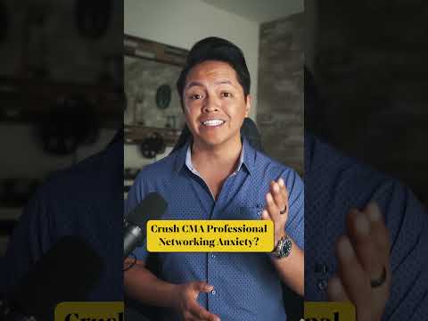 Crush CMA Professional Networking Anxiety?