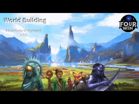 Adventures in Wyrdgard 2.0.5 - World Building