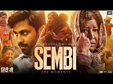 Sembi Full Movie in Hindi | Kovai Sarala | Ashwin Kumar | G. Gnanasambandam | Nila | Review & Facts