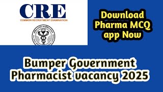 government Pharmacist vacancy 2025