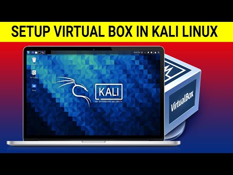 How To Setup VirtualBox on Kali Linux | Installing Virtual Machine Into Kali Linux!