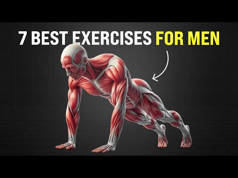 EVERY Man SHOULD Do These 7 Exercises