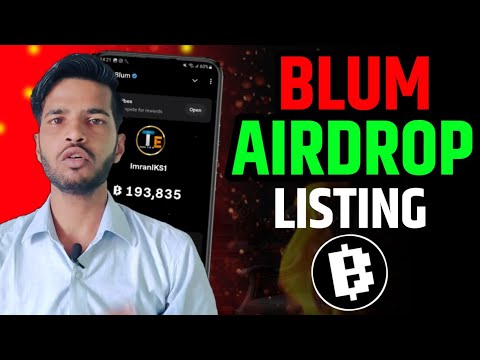 BLUM AIRDROP LISTING DATE CONFROM | BLUM AIRDROP IMPORTANT UPDATE | BLUM LISTING DATE