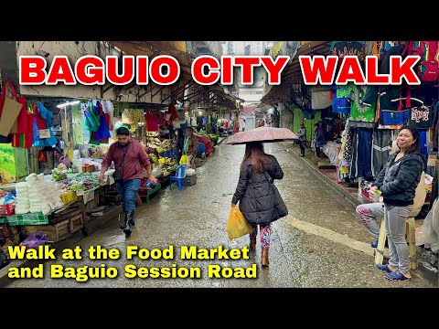 Walking Tour of  BAGUIO CITY’s Public Market & Session Road | BER-Months 2024 in Baguio, Philippines