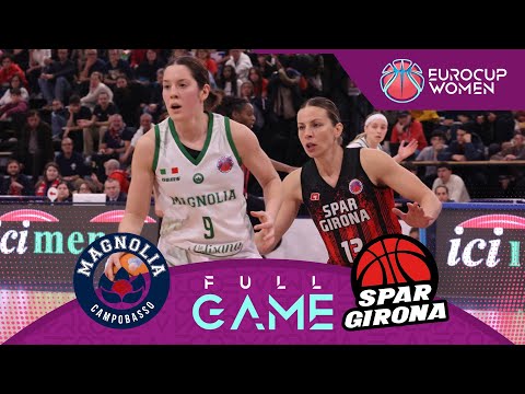 La Molisana Campobasso v Spar Girona | Full Basketball Game | EuroCup Women 2024-25