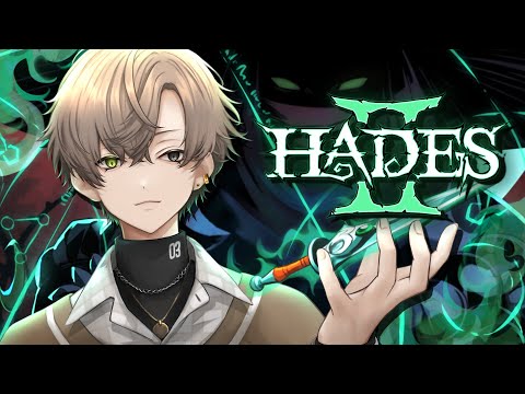 HADES 2 IS HERE!!!!!!! 【  HADES 2  】 【NIJISANJI EN | Alban Knox】