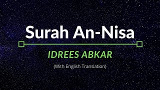 Surah An-Nisa - Idrees Abkar | English Translation