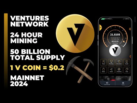 Ventures Network | Free Mining | Total Supply is 50 Billion | 1 V coin = $0.2 | Mainnet is 2024