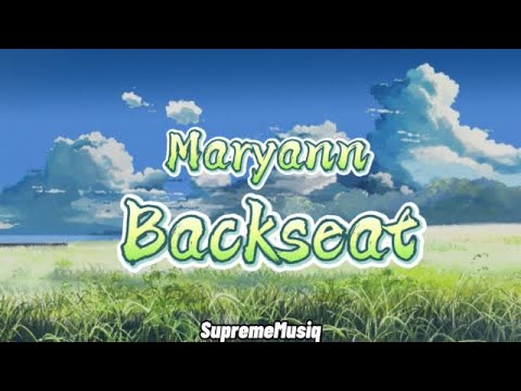 Moyann - BackSeat (Lyrics)