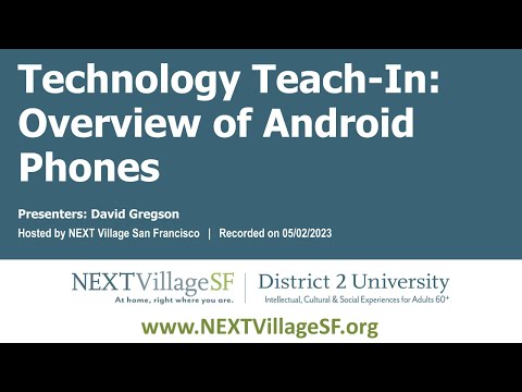 Technology Teach-In: Overview of Android Phones