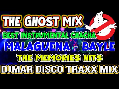 BEST CHACHA INSTRUMENTAL CLASSIC HITS - THE GHOST MIX - NONSTOP DISCO MIX - DJMAR DISCO TRAXX