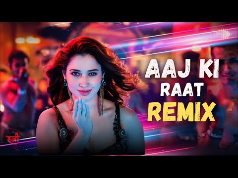 AAJ KI RAAT | REMIX | Tamannaah Bhatia | Sachin-Jigar | Stree 2 | DJ Paurush | DJ Shvm