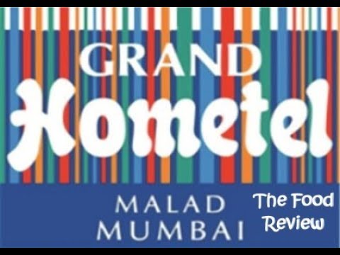 Flavours - The Grand Hometel (Malad West) - The Food Review