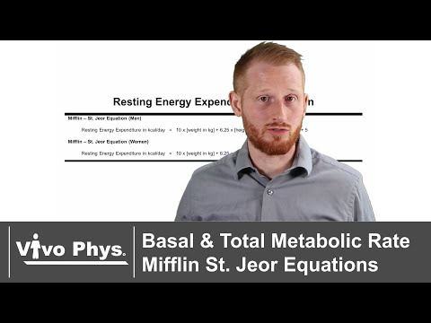 Basal and Total Metabolic Rate - Mifflin St. Jeor Equations