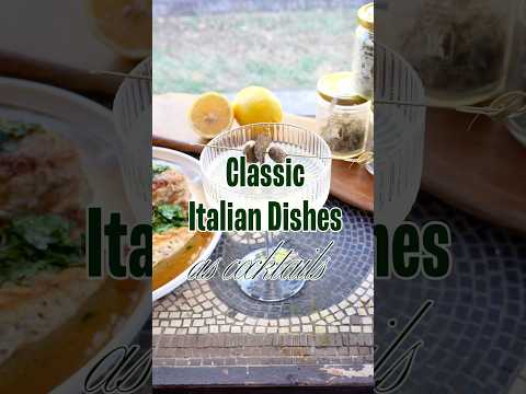 Classic Italian Dishes as Cocktails