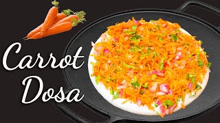 Carrot Dosa || Healthy Breakfast  Dosa || Onion Carrot Dosa || Devee Kitchen