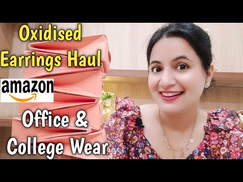 Amazon Office and College Wear Earrings Haul | Oxidised Earrings Haul For Office and College | Neema