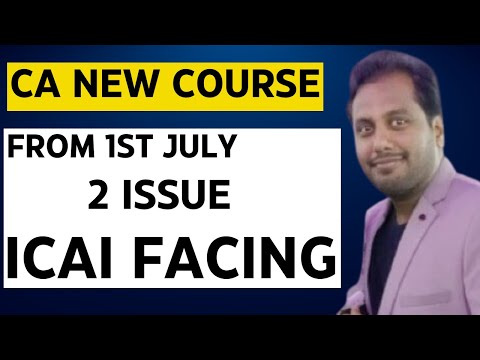 |CA New Course From 1st July ??| 2 Big Decision ICAI Stop to Announce CA New Course Officially||