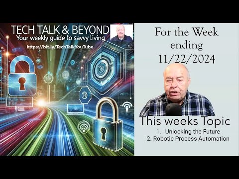 Tech Talk - 11-22-2024