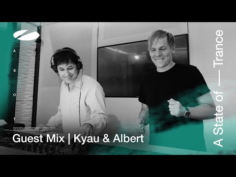 Kyau & Albert - A State of Trance Episode 1191 Guestmix