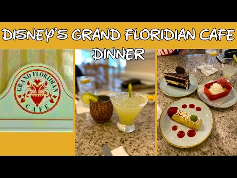 DISNEY'S GRAND FLORIDIAN CAFE DINNER